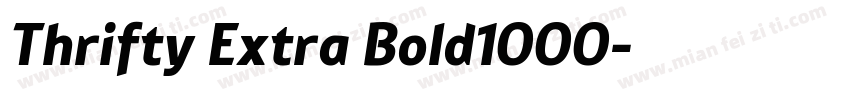 Thrifty Extra Bold1000字体转换